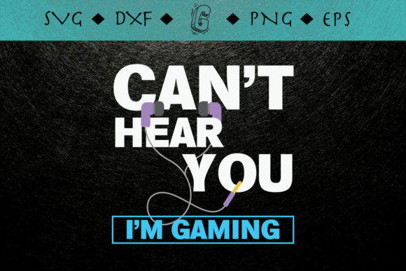Can't Hear You I'm Gaming: A Humorous and Versatile Digital Design for Gamers